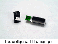 Lipstick dispenser hides drug pipe